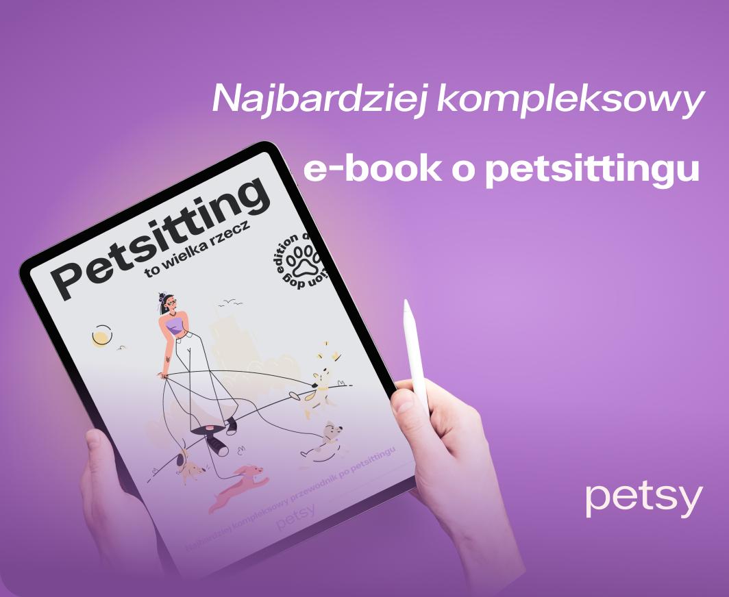 E-book „Petsitting to wielka rzecz”